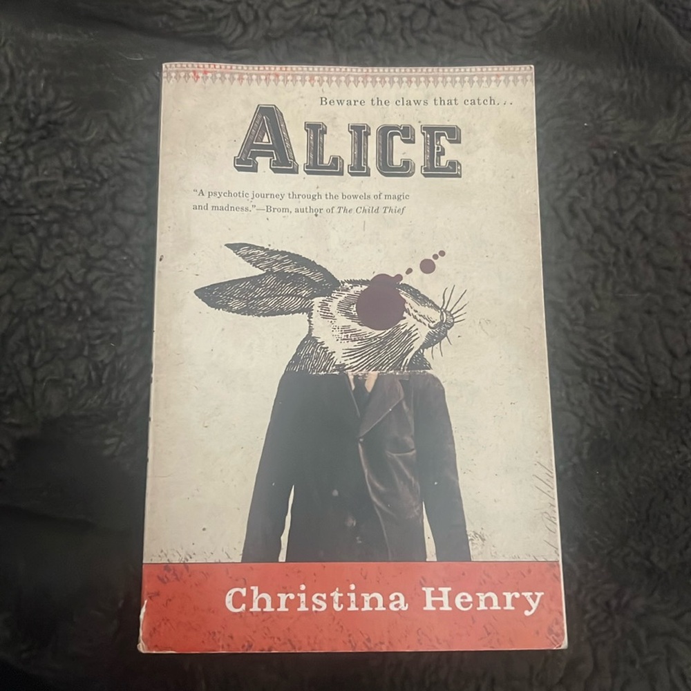 Alive by Christina Henry -Dark Fantasy Horror -Retelling of Alice in Wonderland
